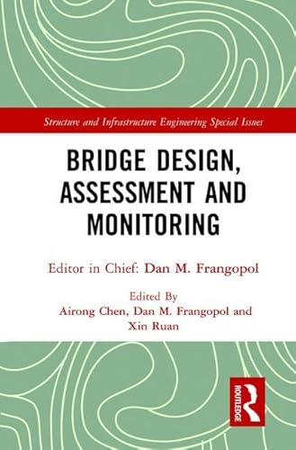 Imagen de archivo de Bridge Design Assessment And Monitoring (Hb 2018) a la venta por Basi6 International