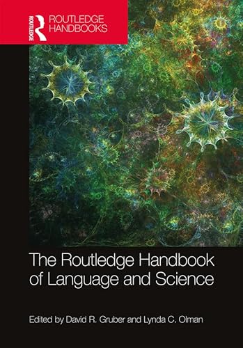Stock image for The Routledge Handbook of Language and Science (Routledge Handbooks in Linguistics) for sale by Chiron Media