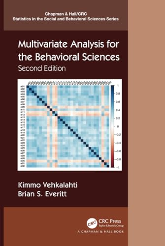 Beispielbild fr Multivariate Analysis for the Behavioral Sciences, Second Edition (Chapman & Hall/CRC Statistics in the Social and Behavioral Sciences) zum Verkauf von WorldofBooks