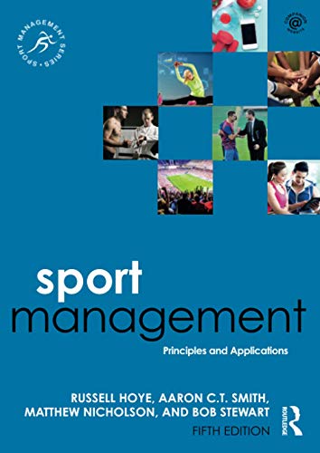 Imagen de archivo de Sport Management: Principles and Applications a la venta por medimops