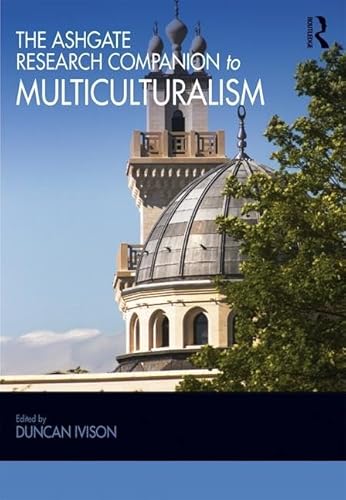 Imagen de archivo de The Ashgate Research Companion to Multiculturalism a la venta por Blackwell's