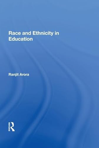 Stock image for Race and Ethnicity in Education for sale by THE SAINT BOOKSTORE