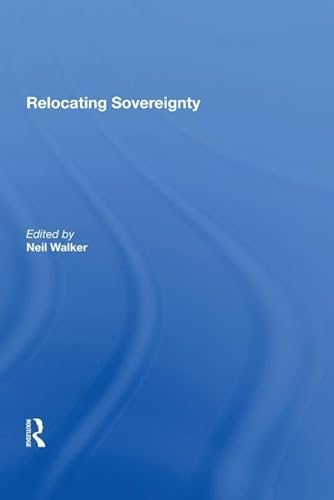Beispielbild fr Relocating Sovereignty zum Verkauf von Blackwell's