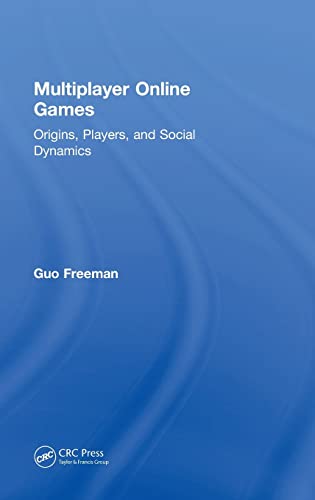 9780815392873: Multiplayer Online Games: Origins, Players, and Social Dynamics