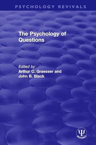 Imagen de archivo de The Psychology of Questions a la venta por Blackwell's