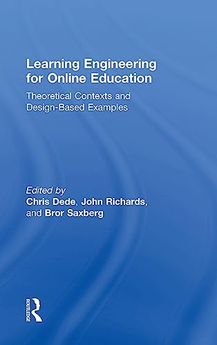 Stock image for Learning Engineering for Online Education: Theoretical Contexts and Design-Based Examples for sale by Chiron Media