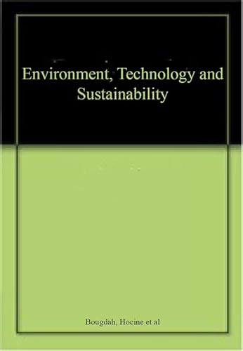 9780815394525: Environment, Technology And Sustainability (Technologies Of Architecture)
