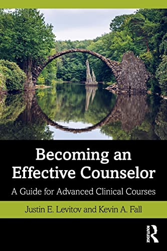 Stock image for Becoming an Effective Counselor: A Guide to Practicum and Internship for sale by Books Puddle