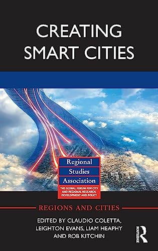 Beispielbild fr Creating Smart Cities (Regions and Cities) zum Verkauf von Chiron Media
