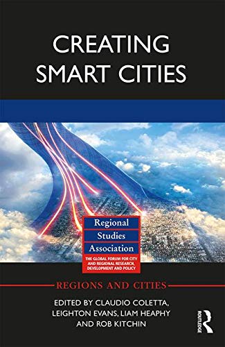 Stock image for Creating Smart Cities (Regions and Cities) for sale by Chiron Media