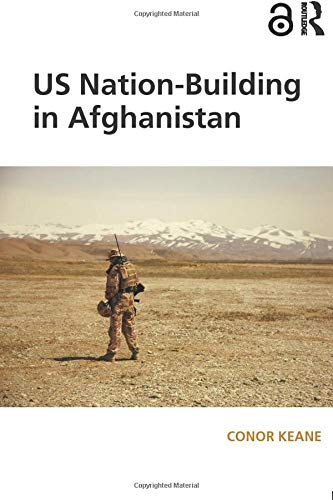 Beispielbild fr US Nation Building in Afghanistan zum Verkauf von Blackwell's
