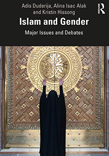 Beispielbild fr Islam and Gender : Major Issues and Debates zum Verkauf von Blackwell's