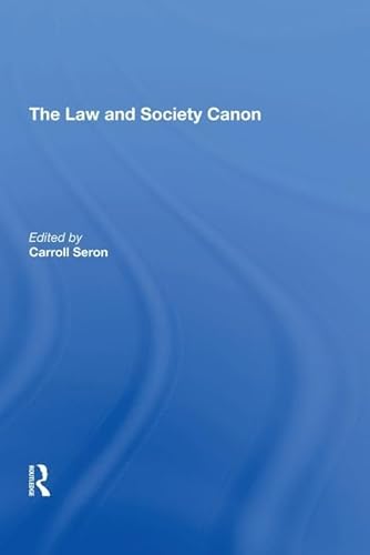 Beispielbild fr The Law and Society Canon zum Verkauf von Blackwell's