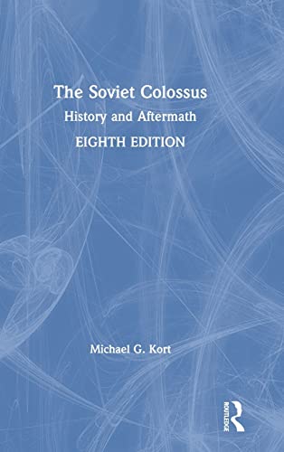Beispielbild fr The Soviet Colossus: History and Aftermath zum Verkauf von Chiron Media