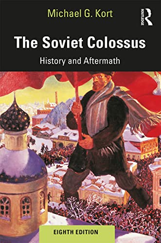 Beispielbild fr The Soviet Colossus: History and Aftermath zum Verkauf von Textbooks_Source