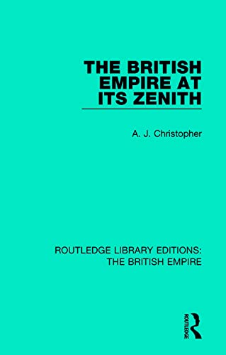 Stock image for The British Empire at its Zenith for sale by Blackwell's