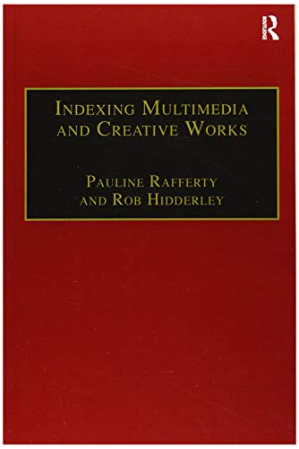Beispielbild fr Indexing Multimedia and Creative Works zum Verkauf von Blackwell's