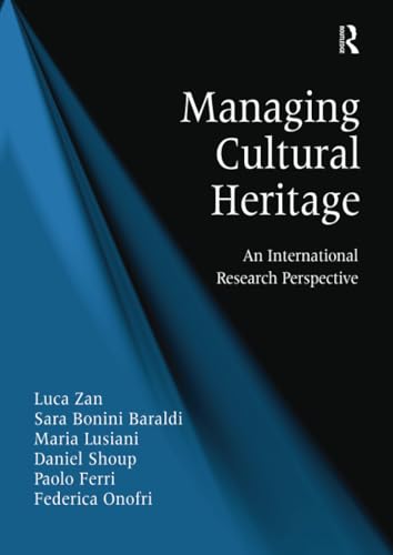 Stock image for Managing Cultural Heritage: An International Research Perspective for sale by Chiron Media