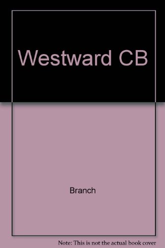 9780815403111: Westward. The Romance of the American Frontier.