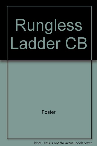 Imagen de archivo de The Rungless Ladder: Harriet Beecher Stowe and New England Puritanism a la venta por Irish Booksellers