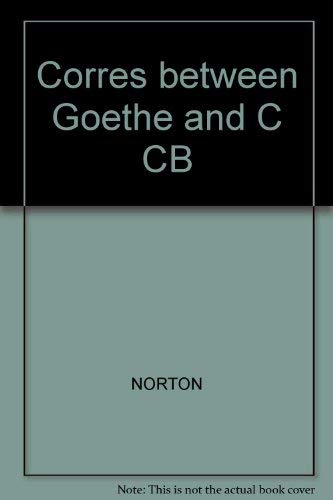 Stock image for Correspondence Between Goethe and Carlyle for sale by Better World Books