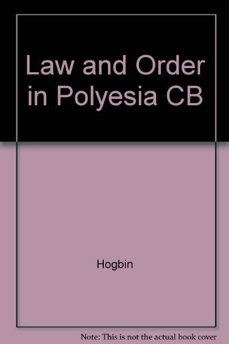 Law and Order in Polynesia: A Study of Primitive Legal Institution