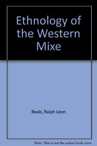 Ethnology of the Western Mixe