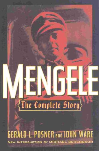 Stock image for Mengele: The Complete Story for sale by Half Price Books Inc.