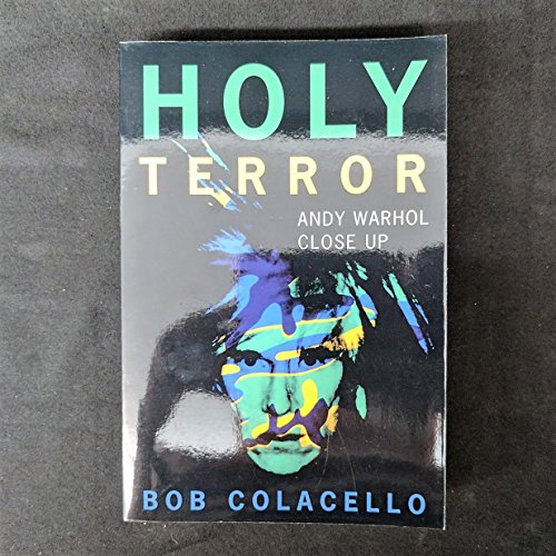 Beispielbild fr Holy Terror: Andy Warhol Close Up zum Verkauf von Half Price Books Inc.