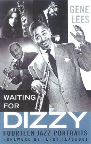 Stock image for Waiting for Dizzy: Fourteen Jazz Portraits for sale by medimops