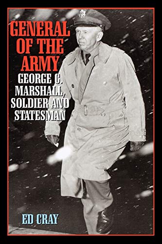9780815410423: General of the Army: George C.Marshall, Soldier and Statesman