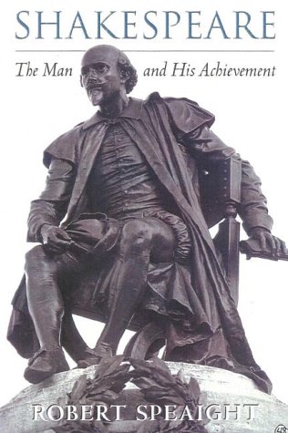 Imagen de archivo de Shakespeare: The Man and His Achievement a la venta por AwesomeBooks