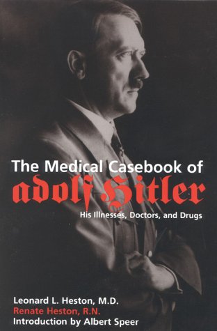 Stock image for The Medical Casebook of Adolf Hitler for sale by HPB-Red