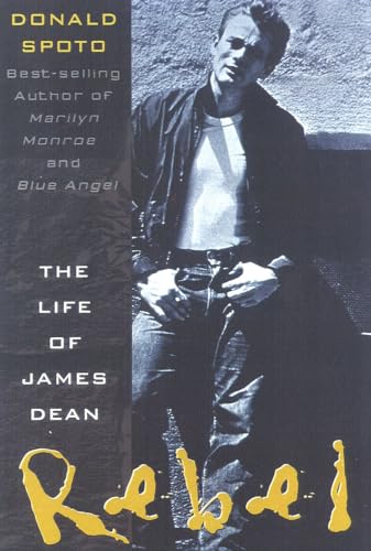 Stock image for Rebel: The Life and Legend of James Dean for sale by SecondSale