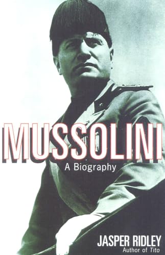 Stock image for Mussolini: A Biography for sale by Abacus Bookshop