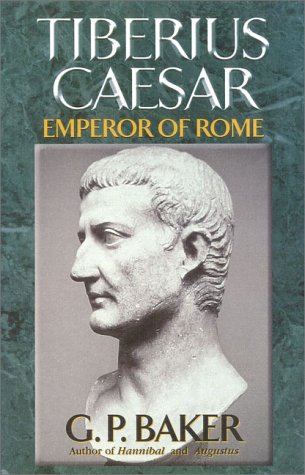 Imagen de archivo de Tiberius Caesar : Emperor of Rome a la venta por Better World Books