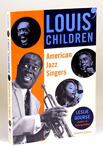 Stock image for Louis' Children: American Jazz Singers for sale by WorldofBooks