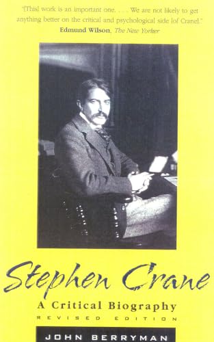 9780815411154: Stephen Crane: A Critical Biography