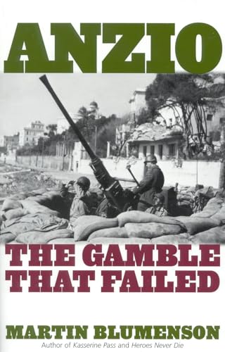 Beispielbild fr Anzio : The Gamble That Failed zum Verkauf von Better World Books