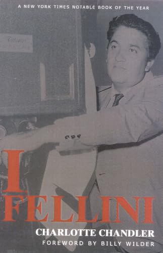 I, Fellini (9780815411437) by Fellini, Federico; Chandler, Charolette