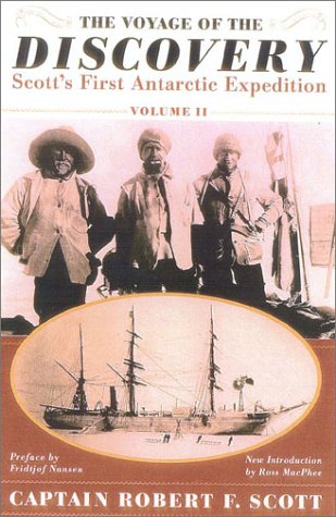 Stock image for The Voyage of the Discovery: Scott's First Antarctic Expedition, 1901-1904 (Volume II) for sale by Front Cover Books