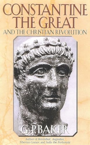 Beispielbild fr Constantine the Great and the Christian Revolution zum Verkauf von Better World Books