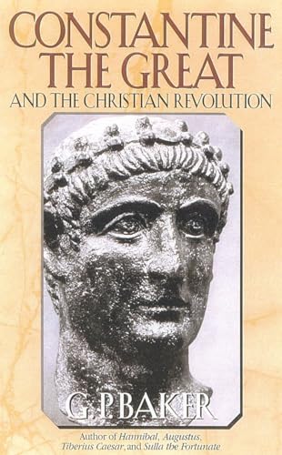 Constantine the Great and the Christian Revolution.