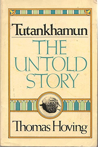 Stock image for Tutankhamun: The Untold Story for sale by Front Cover Books