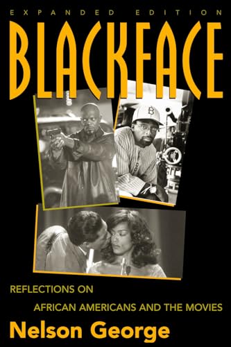 Stock image for Blackface: Reflections on African Americans in the Movies for sale by ThriftBooks-Atlanta