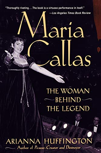 Stock image for Maria Callas: The Woman Behind the Legend for sale by WorldofBooks
