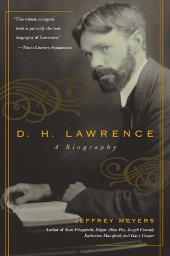 D.H. Lawrence: A Biography (9780815412304) by Meyers, Jeffrey