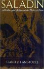 Imagen de archivo de Saladin: All-Powerful Sultan and the Uniter of Islam Lane-Poole, Stanley a la venta por Aragon Books Canada