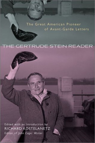 Beispielbild fr The Gertrude Stein Reader : The Great American Pioneer of Avant-Garde Letters zum Verkauf von Better World Books
