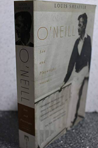 9780815412434: O'Neill: Son and Playwright: 1